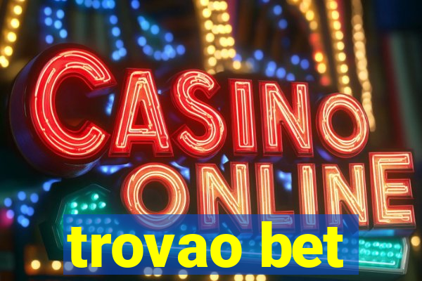 trovao bet